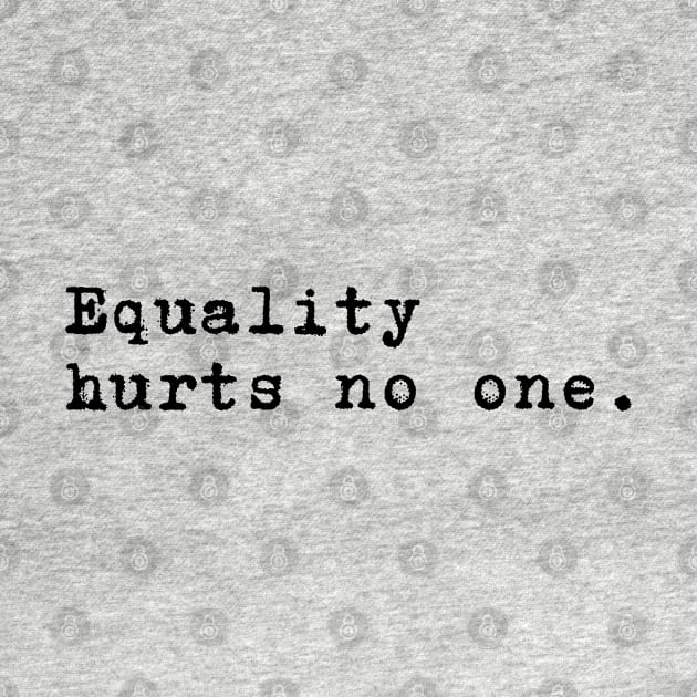 Feminism, Equality hurts no one by M.Y